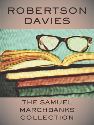 cover image of The Samuel Marchbanks Collection